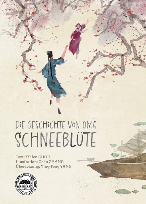 Chou, Yihfen - Chou, Yihfen - Die Geschichte von Oma Schneeblüte