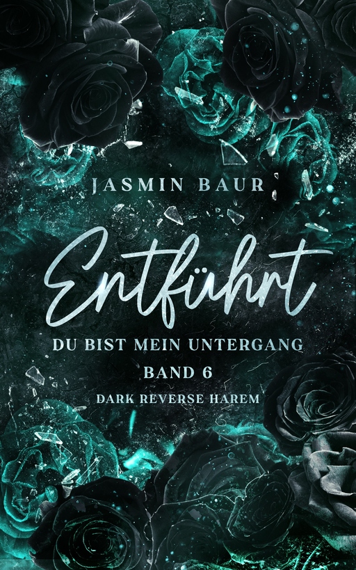 Baur, Jasmin - Baur, Jasmin - Entführt