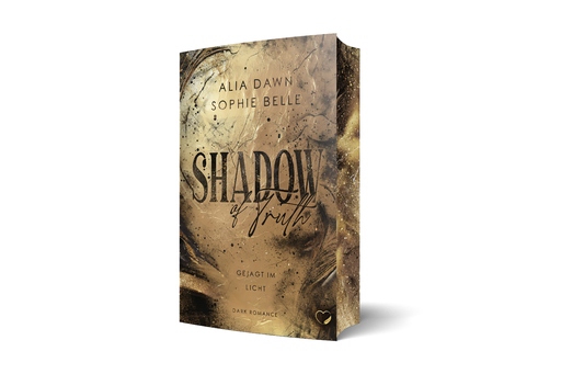 Dawn, Alia / Belle, Sophie - Dawn, Alia / Belle, Sophie - Shadow of Truth