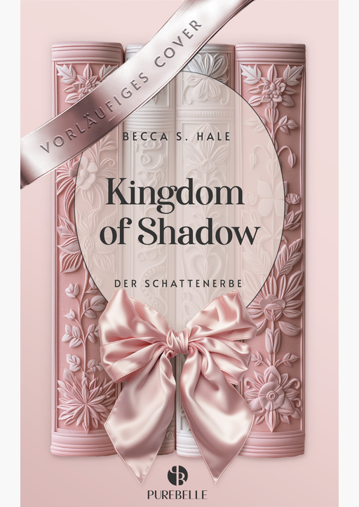 Hale, Becca S. - Kingdom of Shadow: Der Schattenerbe