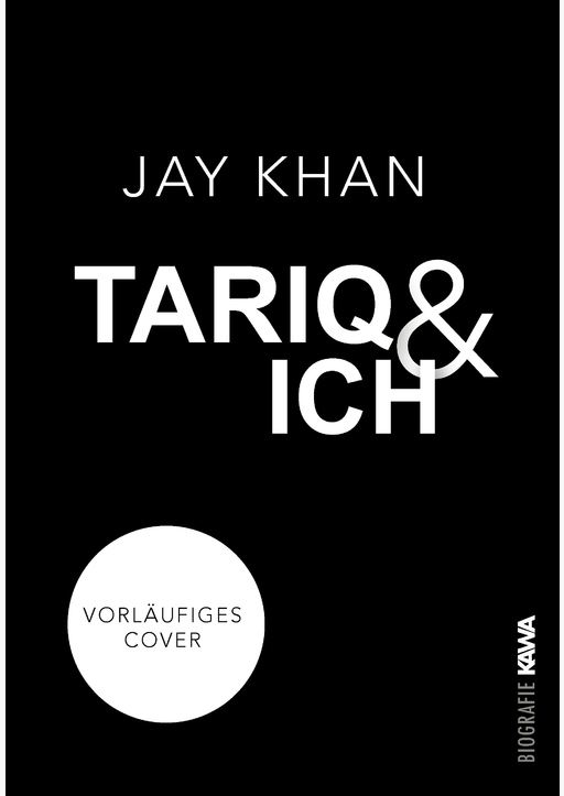 Khan, Jay - Tariq und ich