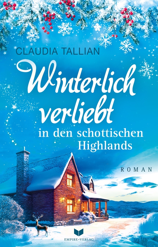 Tallian, Claudia - Tallian, Claudia - Winterlich verliebt in den schottischen Highlands