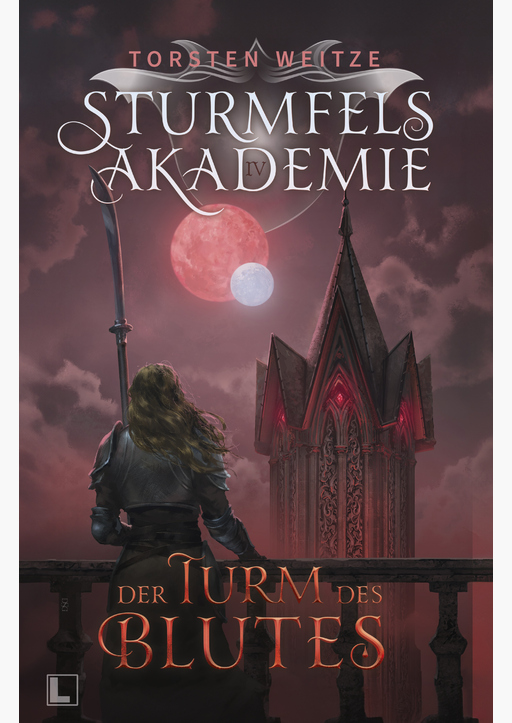 Weitze, Torsten - Der Turm des Blutes - Gebundene Schmuckausgabe FS
