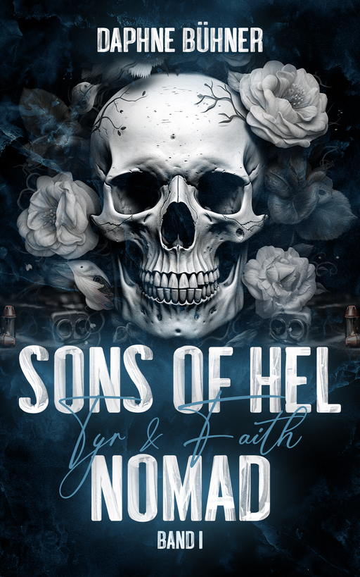 Bühner, Daphne - Bühner, Daphne - Sons of Hel - Nomad: Tyr & Faith FS