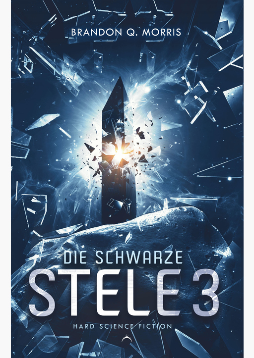 Morris, Brandon Q. - Die schwarze Stele 3