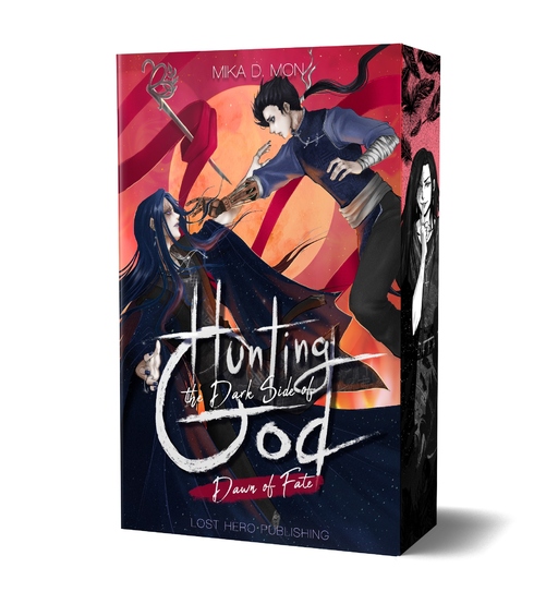 Mon, Mika D. - Mon, Mika D. - Hunting the Dark Side of God -Dawn of Fate Bd.2 FS