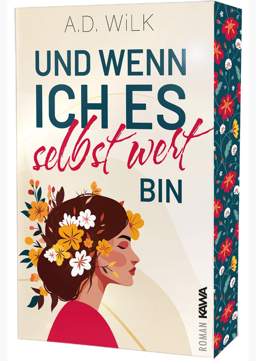 WiLK, A.D. - Und wenn ich es selbst wert bin FS