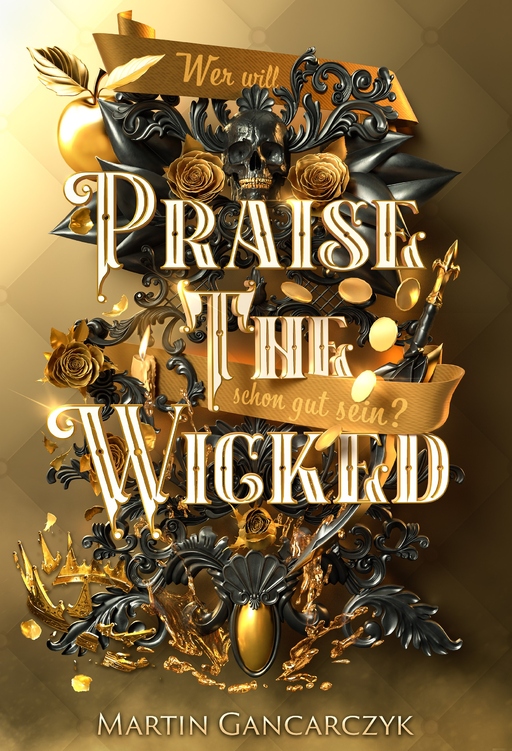 Praise the wicked FS