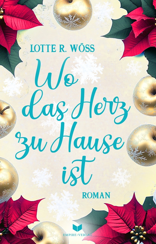 Wöss, Lotte R. - Wöss, Lotte R. - Wo das Herz zu Hause ist