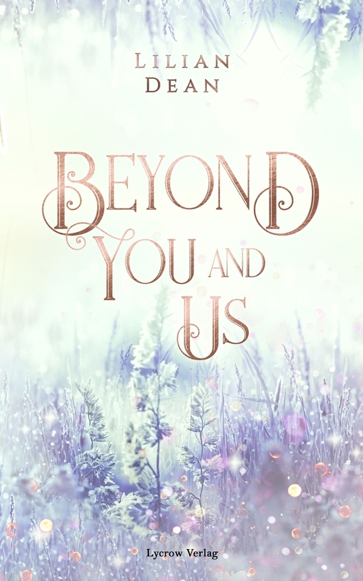 Dean, Lilian - Dean, Lilian - Beyond You and Us