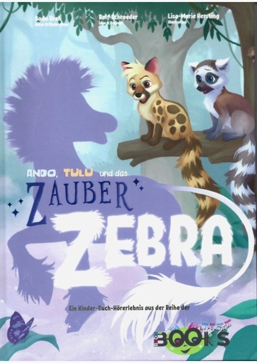 Krah, Bodo / Schroeder, Rolf - ANDU TULU und das ZAUBER ZEBRA