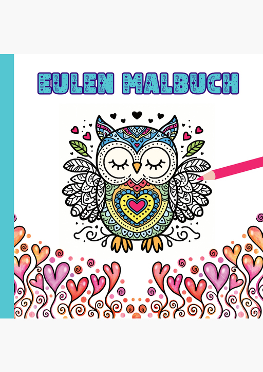 von Zimtbärwind, Josie/Zimtbärwind, Kinderbücher - Eulen Malbuch für Kinder ab 10 Jahren
