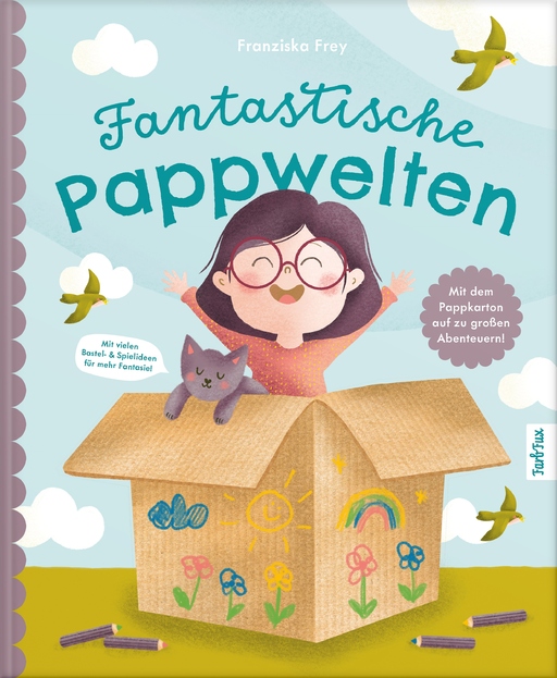 Frey, Franziska - Frey, Franziska - Fantastische Pappwelten