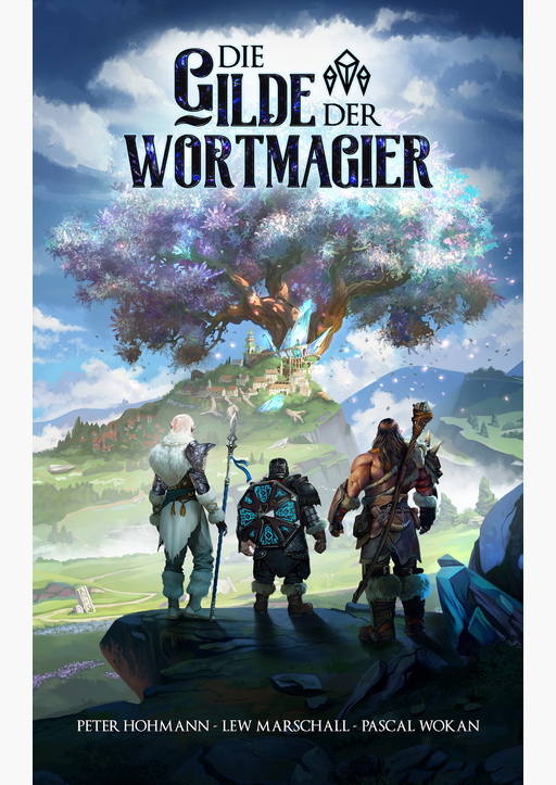 Hohmann, Peter/ Marschall, Lew / Wokan, Pascal - Die Gilde der Wortmagier FS