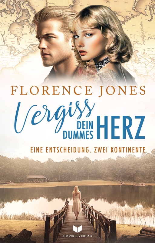 Vergiss dein dummes Herz von Empire-Verlag