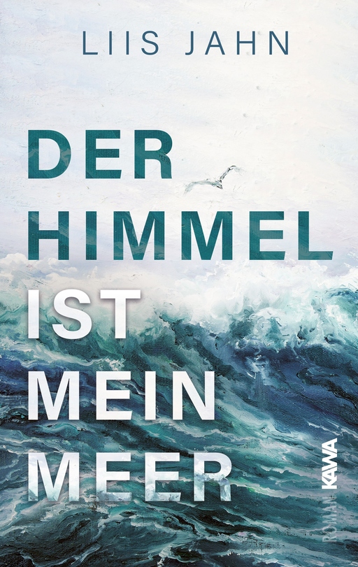 Der Himmel ist mein Meer von Kampenwand Verlag