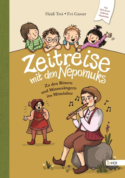 Zeitreise zu den Nepomuks - Zu den Rittern und Min von Heidi Campidell Troi