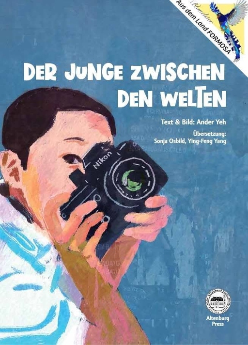 Der Junge zwischen den Welten FS von Altenburg Press