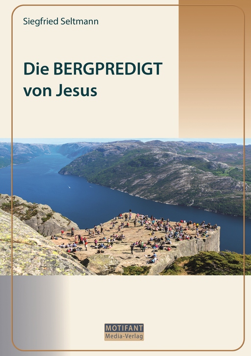 Die BERGPREDIGT von Jesus von Motifant Media-Verlag