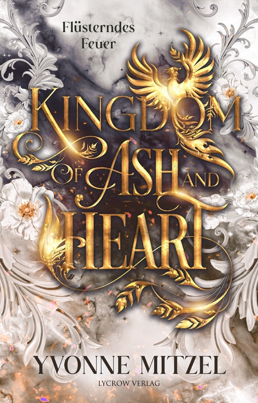 Kingdom of Ash and Heart von Lycrow Verlag