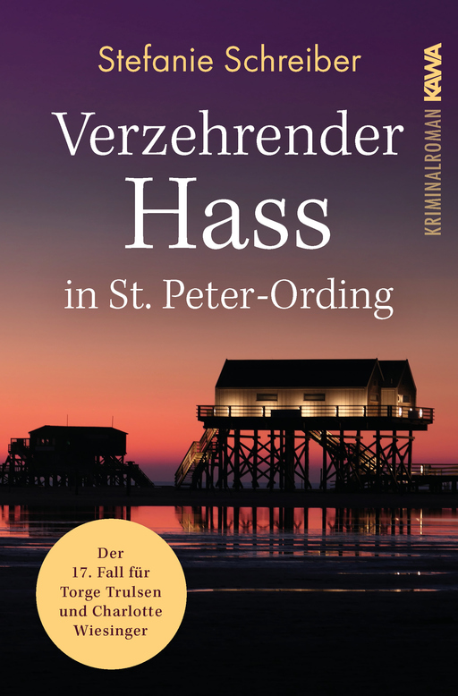 Verzehrender Hass in St. Peter-Ording (Band 17) von Kampenwand Verlag