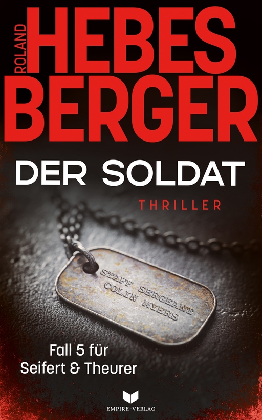 Der Soldat von Empire-Verlag