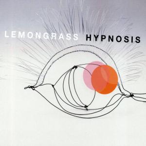 lemongrass - lemongrass - hypnosis