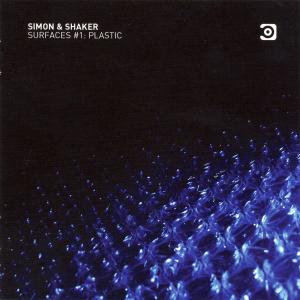 simon and shaker - simon and shaker - surfaces number 1 - plastic