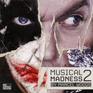 marcel woods - marcel woods - musical madness 2