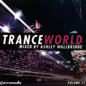 various / ashley wallbride - various / ashley wallbride - trance world 11